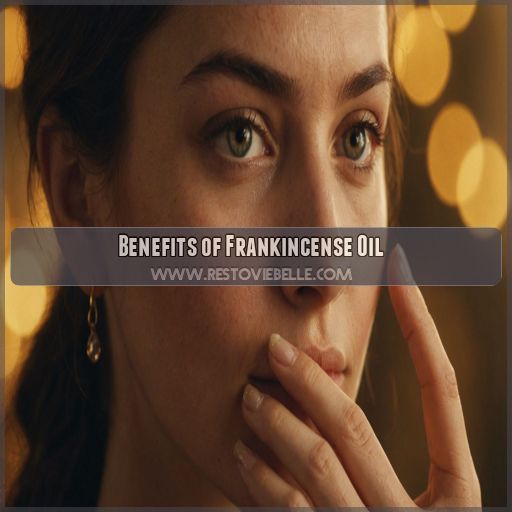 Benefits of Frankincense Oil