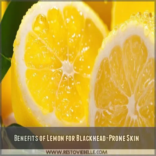 Benefits of Lemon for Blackhead-Prone Skin