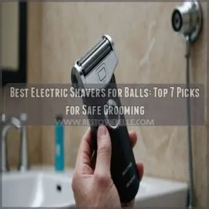 best electric shavers for balls