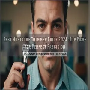 best mustache trimmer