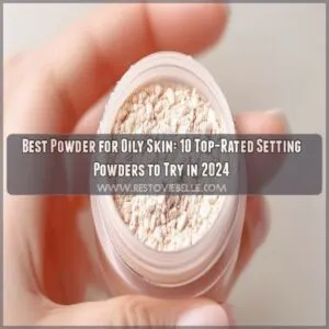 best powder for oily skin