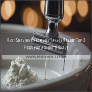 best shaving cream for safety razor