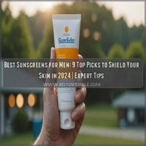 best sunscreens for men