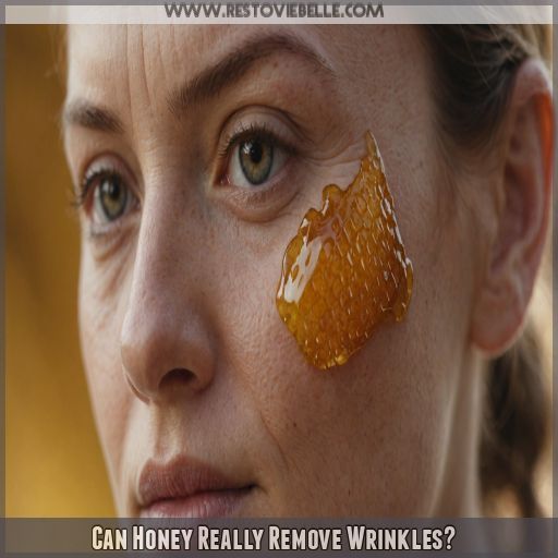 Can Honey Really Remove Wrinkles