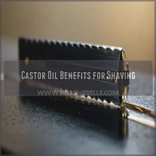 Castor Oil Benefits for Shaving