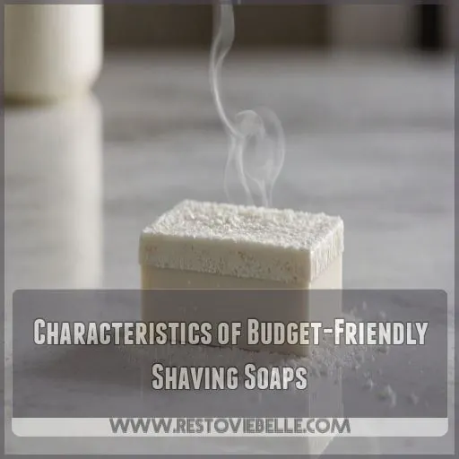 Characteristics of Budget-Friendly Shaving Soaps