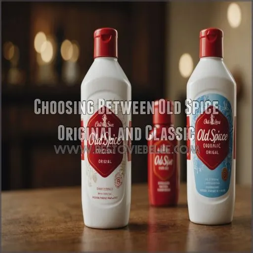 Choosing Between Old Spice Original and Classic