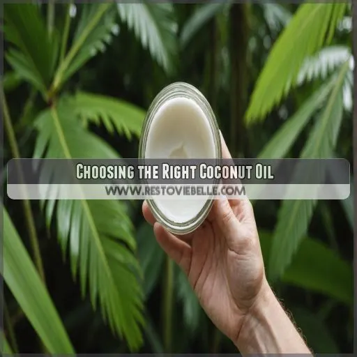 Choosing the Right Coconut Oil