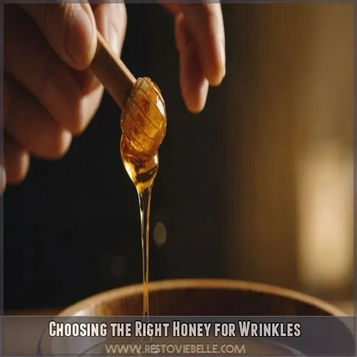 Choosing the Right Honey for Wrinkles