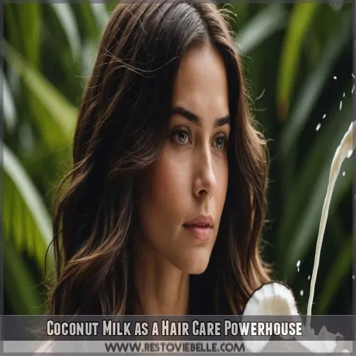 Coconut Milk as a Hair Care Powerhouse