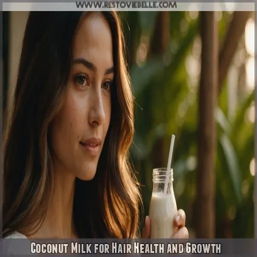 Coconut Milk for Hair Health and Growth