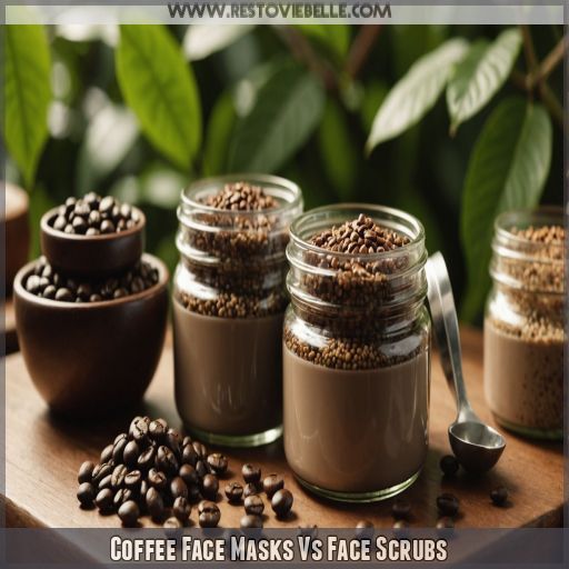 Coffee Face Masks Vs Face Scrubs