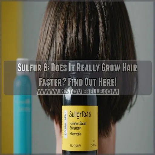 does sulfur 8 grow hair