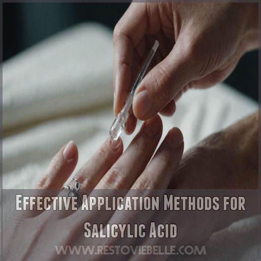 Effective Application Methods for Salicylic Acid