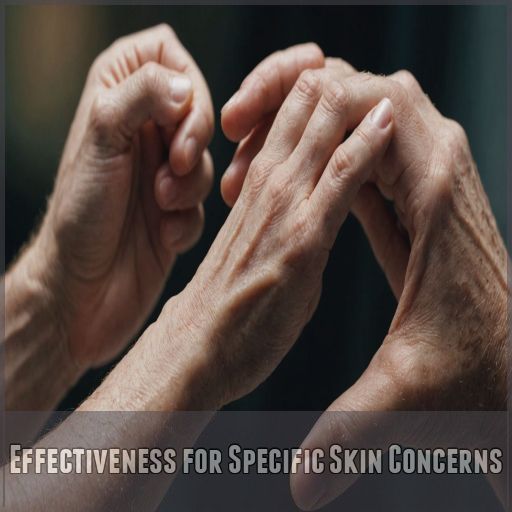 Effectiveness for Specific Skin Concerns