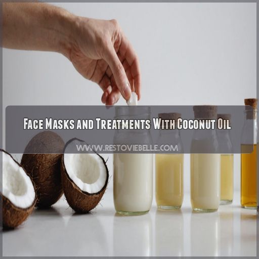 Face Masks and Treatments With Coconut Oil