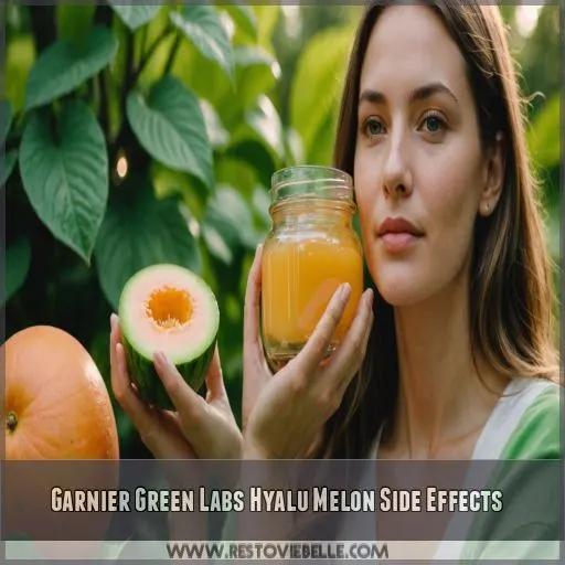 Garnier Green Labs Hyalu Melon Side Effects