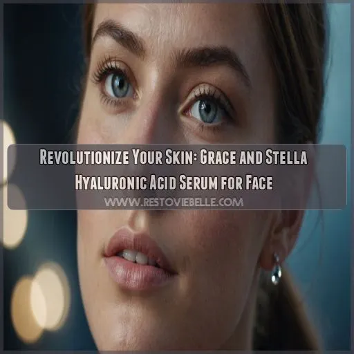 grace and stella hyaluronic acid serum for face