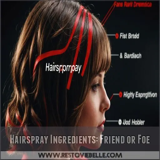 Hairspray Ingredients: Friend or Foe