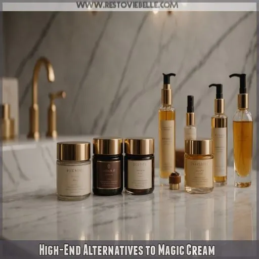 High-End Alternatives to Magic Cream