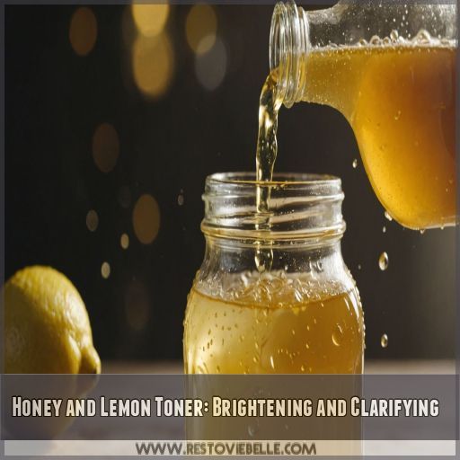 Honey and Lemon Toner: Brightening and Clarifying