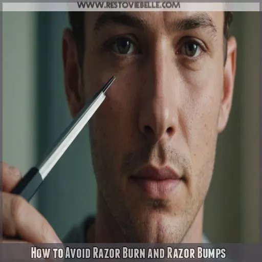 How to Avoid Razor Burn and Razor Bumps