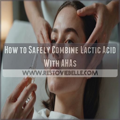 How to Safely Combine Lactic Acid With AHAs