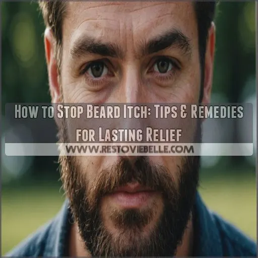 how to stop beard itch