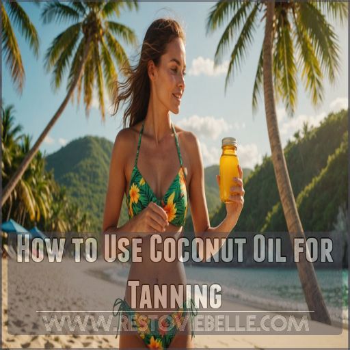 How to Use Coconut Oil for Tanning