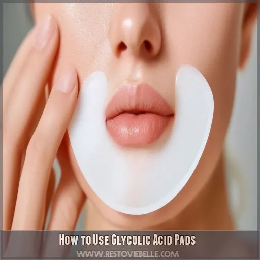 How to Use Glycolic Acid Pads