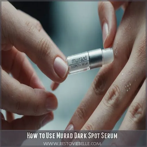 How to Use Murad Dark Spot Serum