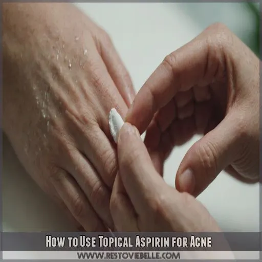 How to Use Topical Aspirin for Acne