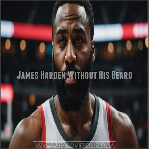 James Harden Without His Beard