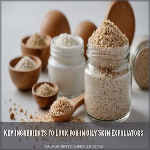 Key Ingredients to Look for in Oily Skin Exfoliators