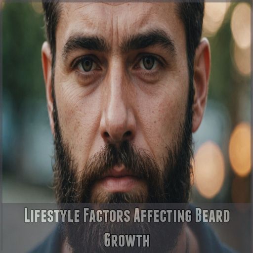 Lifestyle Factors Affecting Beard Growth