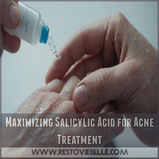 Maximizing Salicylic Acid for Acne Treatment