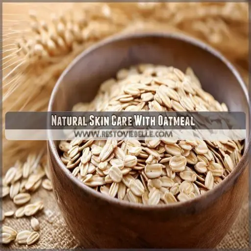 Natural Skin Care With Oatmeal