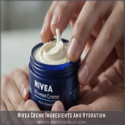 Nivea Creme Ingredients and Hydration