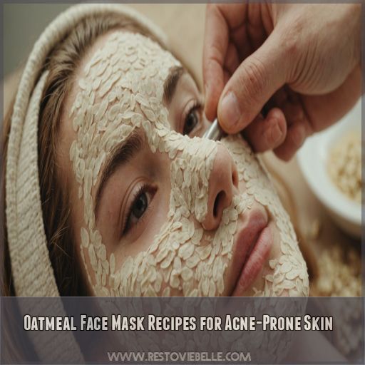 Oatmeal Face Mask Recipes for Acne-Prone Skin