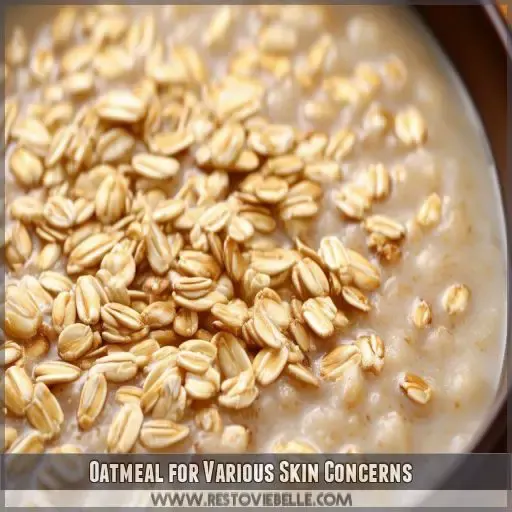 Oatmeal for Various Skin Concerns