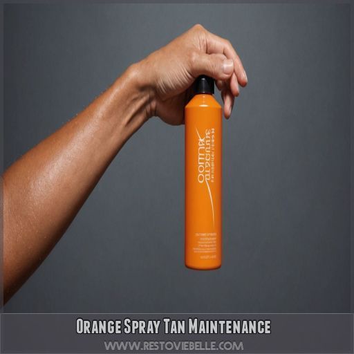 Orange Spray Tan Maintenance