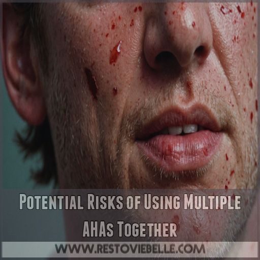 Potential Risks of Using Multiple AHAs Together