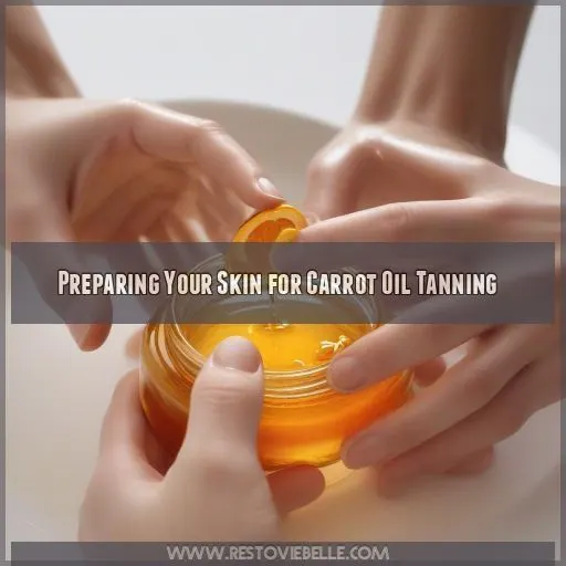 Preparing Your Skin for Carrot Oil Tanning