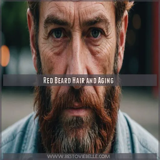 Red Beard Hair and Aging