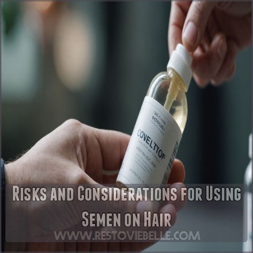 Risks and Considerations for Using Semen on Hair