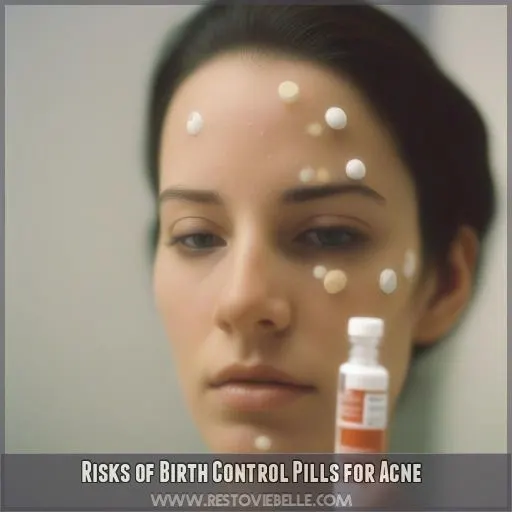 Risks of Birth Control Pills for Acne