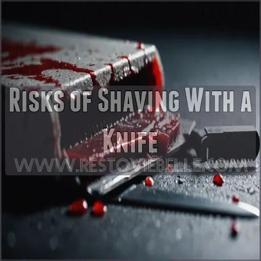 Risks of Shaving With a Knife