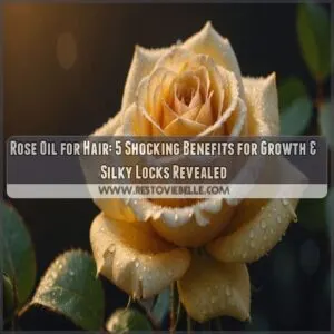 rose oil for hair