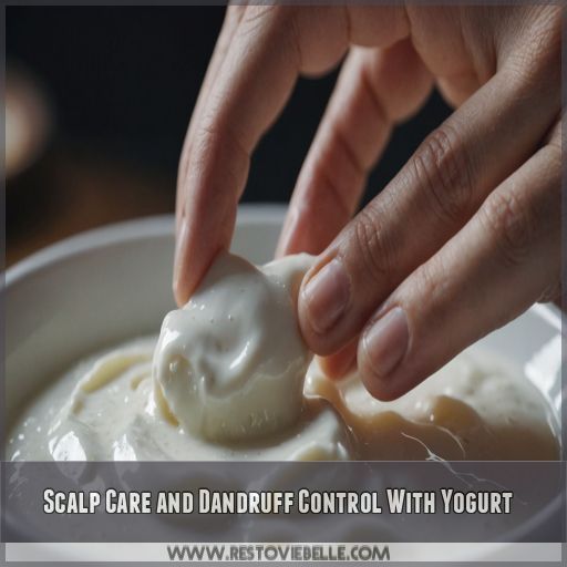 Scalp Care and Dandruff Control With Yogurt