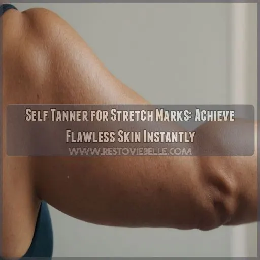 self tanner for stretch marks